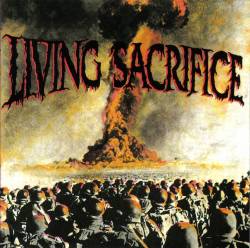 Living Sacrifice : Living Sacrifice